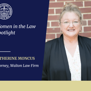 Catherine Dunn Moncus, an attorney with Walton Law Firm, P.C.